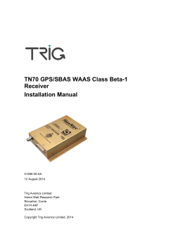 TN70 GPS/SBAS WAAS Class Beta-1 Receiver Installation Manual