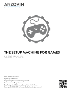 THE SETUP MACHINE FOR GAMES ! USERS MANUAL