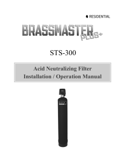 STS-300 Acid Neutralizing Filter Installation / Operation Manual
