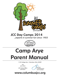 Camp Arye Parent Manual JCC Day Camps 2014 www.columbusjcc.org