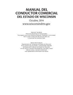 MANUAL DEL CONDUCTOR COMERCIAL DEL ESTADO DE WISCONSIN www.wisconsindmv.gov