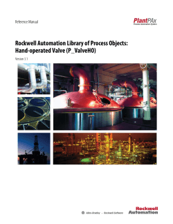 Rockwell Automation Library of Process Objects: Hand-operated Valve (P_ValveHO) Reference Manual Version 3.1