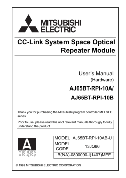 CC-Link System Space Optical Repeater Module User’s Manual AJ65BT-RPI-10A/