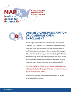 QA 2015 MedicAre PrescriPtion drug AnnuAl oPen enrollMent