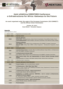 Joint eI4Africa/iMENTORS Conference e-Infrastructures for Africa: Gateways to the Future