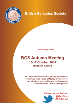 BGS Autumn Meeting British Geriatrics Society 15-17 October 2014 Brighton Centre
