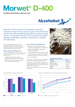 Morwet D-400 is a result of AkzoNobel’s continuous
