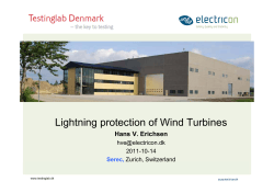 Lightning protection of Wind Turbines Hans V. Erichsen  2011-10-14