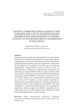 ONLINE COMMUNICATION SATISFACTION TOWARDS THE USE OF INTERNET-BASED INFORMATION MANAGEMENT SYSTEMS: