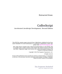 CoffeeScript Extracted from: Accelerated JavaScript Development, Second Edition