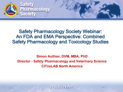 Safety Pharmacology Society Webinar: An FDA and EMA Perspective: Combined