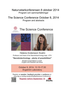 The Science Conference October 8, 2014 Program och sammanfattningar Program and abstracts