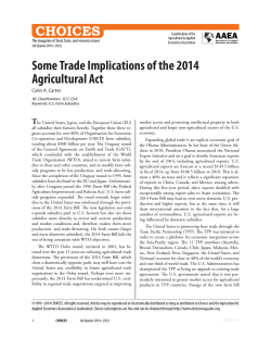 Some Trade Implications of the 2014 Agricultural Act T Colin A. Carter