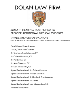 DOLAN LAW FIRM McMATH HEARING POSTPONED TO PROVIDE ADDITIONAL MEDICAL EVIDENCE