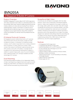 BVN205A 2 Megapixel IR Bullet IP Camera Exceptional Night Vision Product Overview