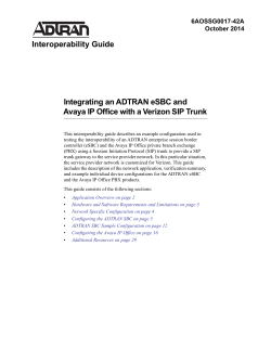 Interoperability Guide Integrating an ADTRAN eSBC and 6AOSSG0017-42A