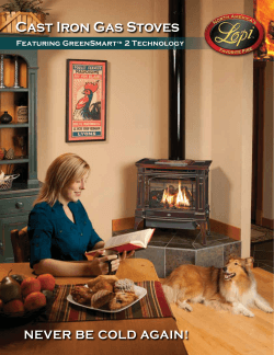 Cast Iron Gas Stoves NEVER BE COLD AGAIN! Featuring GreenSmart 2 Technology