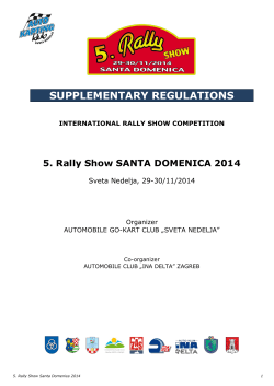 SUPPLEMENTARY REGULATIONS  5. Rally Show SANTA DOMENICA 2014 Sveta Nedelja, 29-30/11/2014