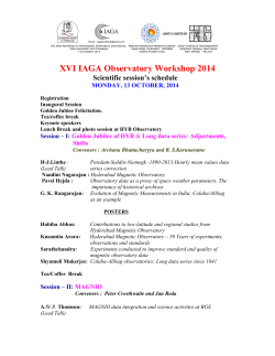 XVI IAGA Observatory Workshop 2014 Scientific session’s schedule  MONDAY, 13 OCTOBER, 2014