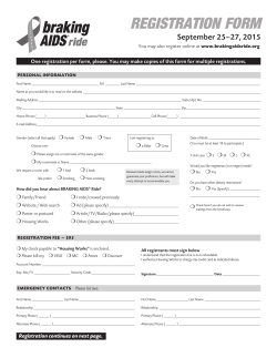 One registration per form, please. You may make copies of...