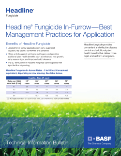 Headline Fungicide In-Furrow—Best Management Practices for Application Benefits of Headline
