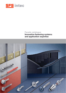 Facade catalogue Innovative fastening systems and application expertise