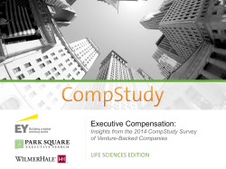 Executive Compensation: Life Sciences Edition LIFE SCIENCES EDITION