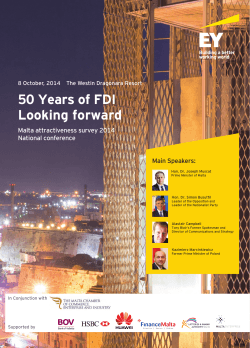 50 Years of FDI Looking forward Malta attractiveness survey 2014 National conference