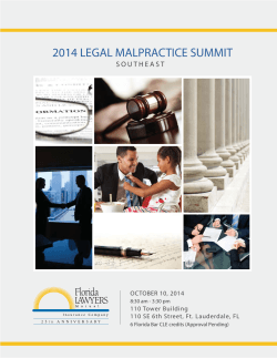 2014 LEGAL MALPRACTICE SUMMIT OCTOBER 10, 2014 110 Tower  Building