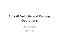 Aircraft Velocity and Runway Operations Lance Sherry SYST 460