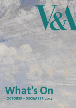 What’s On OCTOBER – DECEmBER 2014