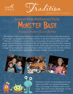 Monster Bash Tradition Annual Kids Halloween Party Friday, October 24 at 5:30 PM
