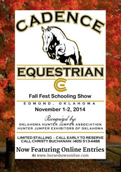 Now Featuring Online Entries Fall Fest Schooling Show November 1-2, 2014