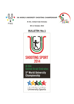 BULLETIN No.1 5th WORLD UNIVERSITY SHOOTING CHAMPIONSHIP Al Ain, United Arab Emirates
