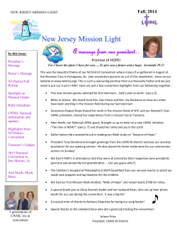 New Jersey Mission Light A message from our president…  Fall, 2014