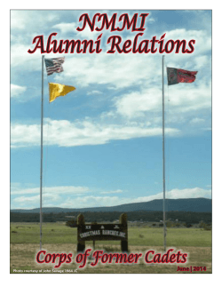 NMMI Alumni Relations Corps of Former Cadets June | 2014