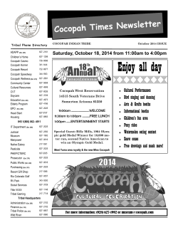 r Cocopah Times Newslette Saturday, October 18, 2014 from 11:00am to 4:00pm