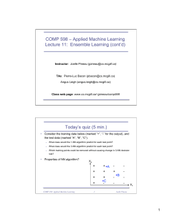 COMP 598 – Applied Machine Learning Today’s quiz (5 min.) !