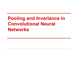 Pooling and Invariance in Convolutional Neural Networks