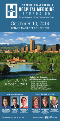 October 9 -10, 2014 PRE-PROGRAM October 8, 2014 DENVER MARRIOTT CITY CENTER