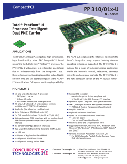 Intel® Pentium® M Processor Intelligent Dual PMC Carrier APPLICATIONS