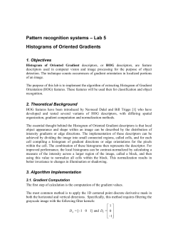 Pattern recognition systems – Lab 5 Histograms of Oriented Gradients 1. Objectives