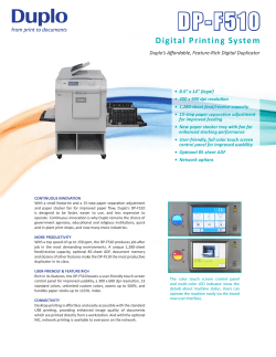 DP-F510 Digital Printing System Duplo’s Affordable, Feature-Rich Digital Duplicator