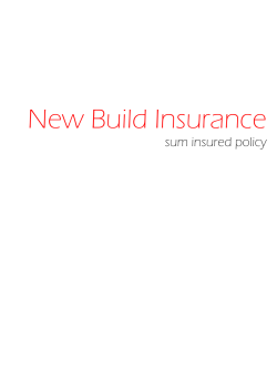 New Build Insurance sum insured policy  Buildings and Contents Insurance