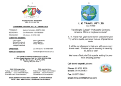 L. K. TRAVEL. PTY LTD America, Africa or maybe even Asia?
