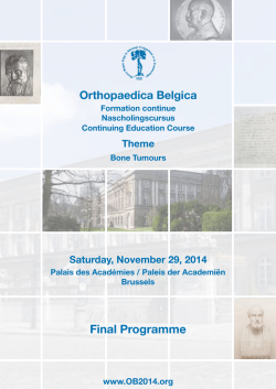 Orthopaedica Belgica Theme Saturday, November 29, 2014