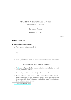 MAS114: Numbers and Groups Semester 1 notes Introduction Dr James Cranch