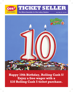 TICKET SELLER Happy 10th Birthday, Rolling Cash 5!