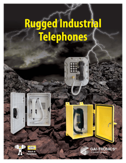 Rugged Industrial Telephones GAI -TRONICS ®
