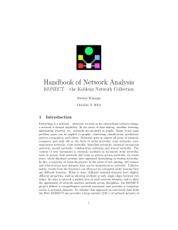 Handbook of Network Analysis KONECT – the Koblenz Network Collection 1 Introduction
